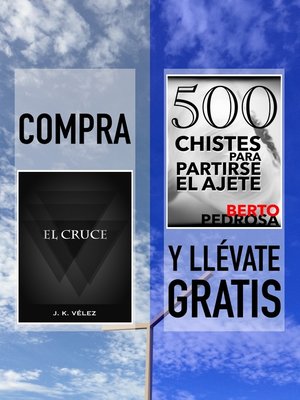 cover image of Compra "El Cruce" y llévate gratis "500 Chistes para partirse el ajete"